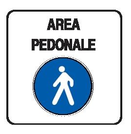 Cartello 40x40 cm Alluminio Scatolato Classe 2 AREA PEDONALE