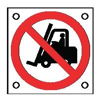 Cartello All. 60x60 mm DIVIETO D'ACCESSO A CARRELLI ELEVATORI E ALTRI VEICOLI INDUSTRIALI