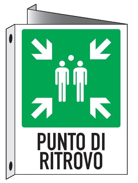 Cartello bifacciale in All. 110x140 mm PUNTO DI RITROVO