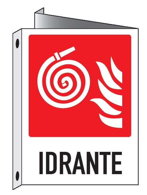 Cartello bifacciale in All. 245x325 mm IDRANTE (PITTOGRAMMA GIRELLA)