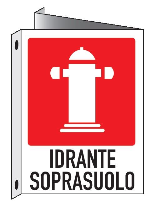 Cartello bifacciale Triangolato in All. 155x205 mm IDRANTE SOPRASUOLO