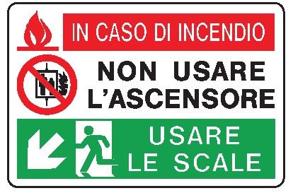 Cartello in All. 150x100 mm IN CASO DI INCENDIO NON USARE L'ASCENSORE USARE LE SCALE (FRECCIA IN BASSO A SX)