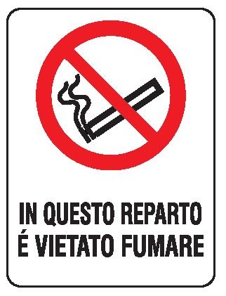 Cartello in All. 150x200 mm IN QUESTO REPARTO È VIETATO FUMARE