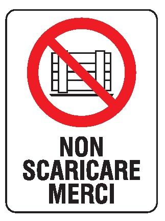 Cartello in All. 150x200 mm NON SCARICARE MERCI