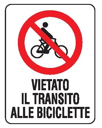 Cartello in All. 150x200 mm VIETATO IL TRANSITO ALLE BICICLETTE