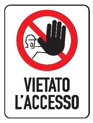 Cartello in All. 150x200 mm VIETATO L'ACCESSO