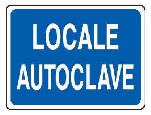 Cartello in All. 200x150 mm LOCALE AUTOCLAVE