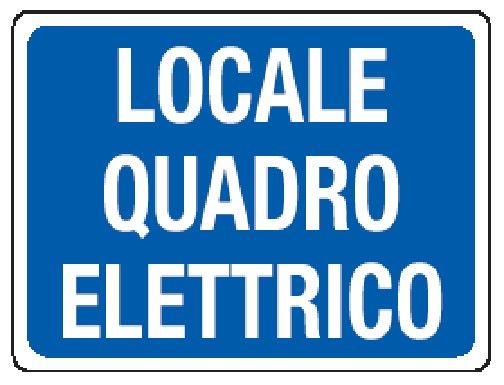 Cartello in All. 200x150 mm LOCALE QUADRI ELETTRICI