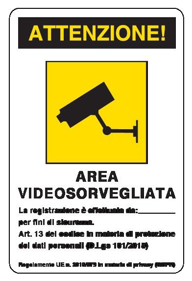 Cartello in All. 200x300 mm ATTENZIONE! AREA VIDEOSORVEGLIATA