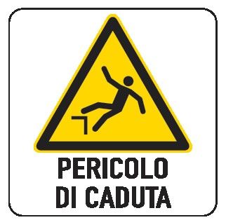 Cartello in All. 200x300 mm PERICOLO DI CADUTA