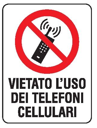Cartello in All. 200x300 mm VIETATO L'USO DEI TELEFONI CELLULARI