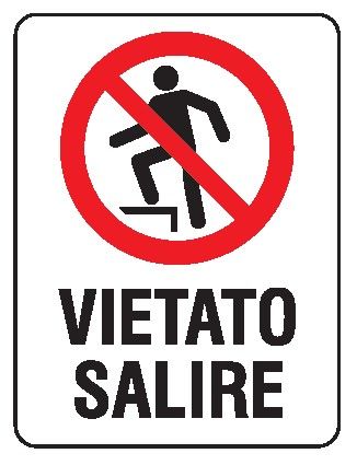 Cartello in All. 200x300 mm VIETATO SALIRE