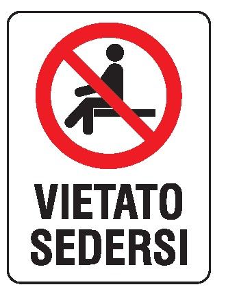 Cartello in All. 200x300 mm VIETATO SEDERSI