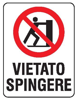 Cartello in All. 200x300 mm VIETATO SPINGERE