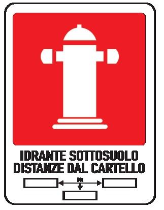 Cartello in All. 245x325 mm IDRANTE SOTTOSUOLO DISTANZE DAL CARTELLO