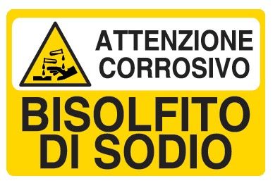 Cartello in All. 300x200 mm ALTAMENTE CORROSIVO BISOLFITO DI SODIO