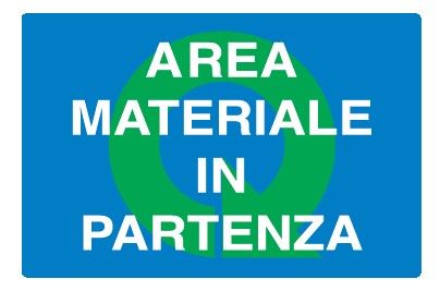 Cartello in All. 300x200 mm AREA MATERIALE IN PARTENZA