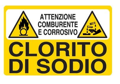 Cartello in All. 300x200 mm ATTENZIONE COMBURENTE E CORROSIVO CLORITO DI SODIO