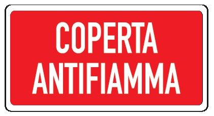 Cartello in All. 300x200 mm COPERTA ANTIFIAMMA (FONDO ROSSO SCRITTA BIANCA)