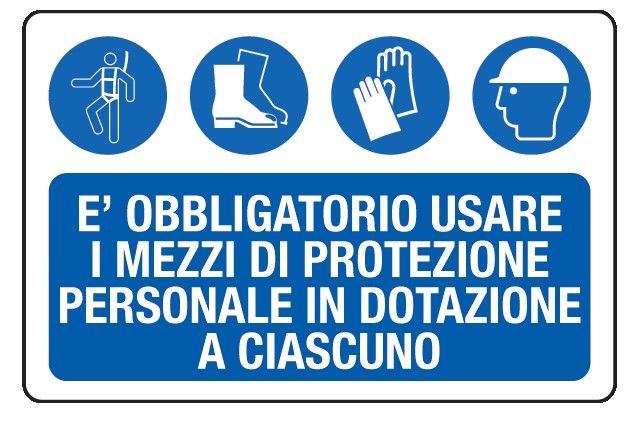 Cartello in All. 300x200 mm È OBBLIGATORIO USARE I MEZZI DI PROTEZIONE PERSONALE IN DOTAZIONE A CIASCUNO