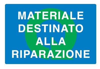 Cartello in All. 300x200 mm MATERIALE DESTINATO ALLA RIPARAZIONE