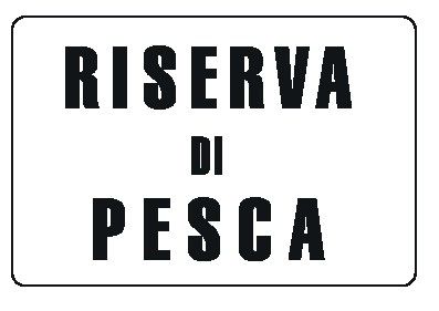 Cartello in All. 300x200 mm RISERVA DI PESCA