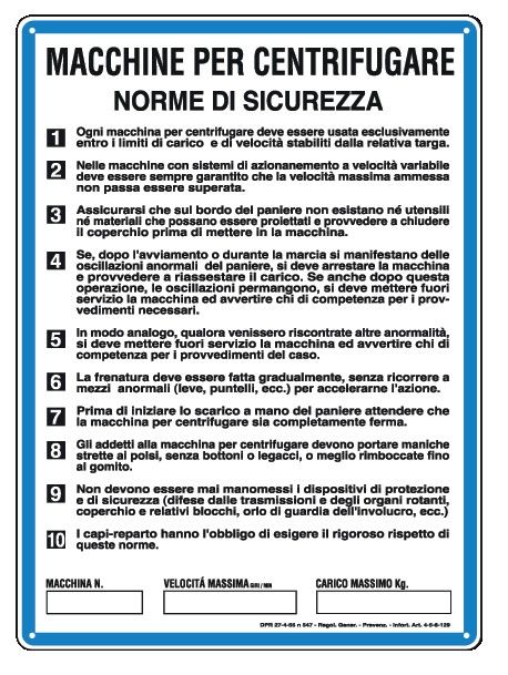 Cartello in All. 330x470 mm NORME DI SICUEZZA MACCHINE PER CENTRIFUGARE