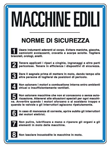 Cartello in All. 330x470 mm NORME DI SICUREZZA MACCHINE EDILI