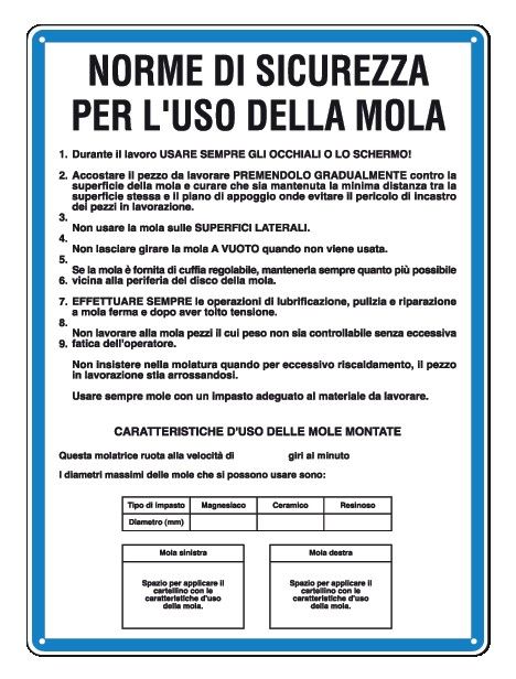 Cartello in All. 330x470 mm NORME DI SICUREZZA PER L'USO DELLA MOLA