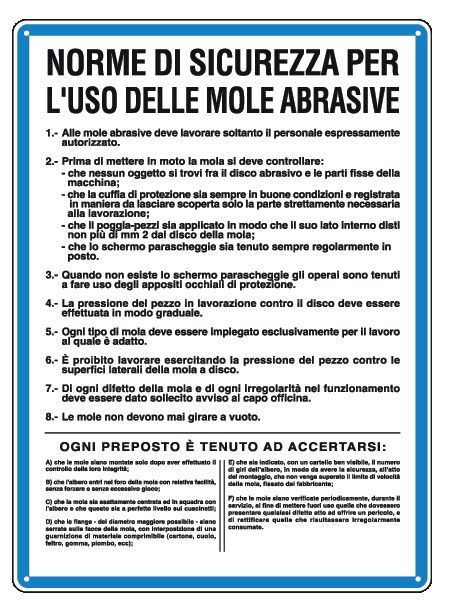Cartello in All. 330x470 mm NORME DI SICUREZZA PER L'USO DELLE MOLE ABRASIVE