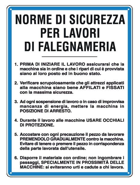 Cartello in All. 330x470 mm NORME DI SICUREZZA PER LAVORI DI FALEGNAMERIA
