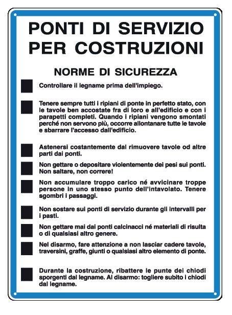 Cartello in All. 330x470 mm PONTI DI SERVIZIO PER COSTRUZIONI