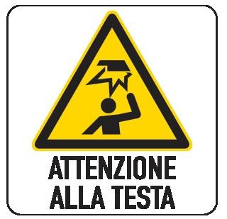 Cartello in All. 330x500 mm ATTENZIONE ALLA TESTA