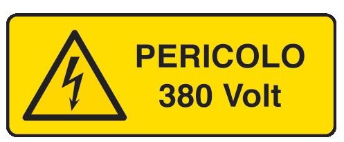 Cartello in All. 330x500 mm PERICOLO 380 VOLT