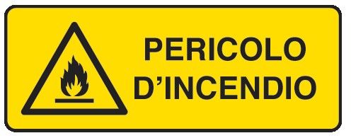 Cartello in All. 330x500 mm PERICOLO D'INCENDIO