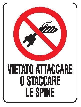 Cartello in All. 330x500 mm VIETATO ATTACCARE O STACCARE LE SPINE