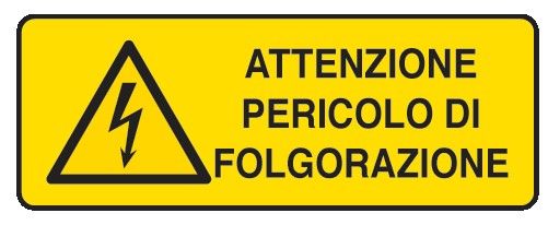 Cartello in All. 350x125 mm ATTENZIONE PERICOLO DI FOLGORAZIONE