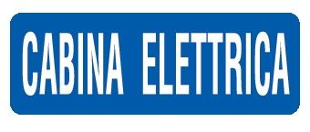 Cartello in All. 350x125 mm CABINA ELETTRICA