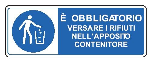 Cartello in All. 350x125 mm È OBBLIGATORIO VERSARE I RIFIUTI NELL'APPOSITO CONTENITORE