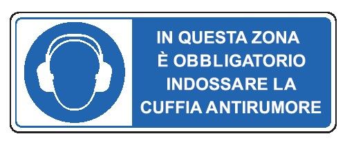 Cartello in All. 350x125 mm IN QUESTA ZONA È OBBLIGATORIO INDOSSARE LA CUFFIA ANTIRUMORE