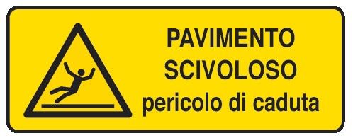 Cartello in All. 350x125 mm PAVIMETO SCIVOLOSO PERICOLO DI CADUTA