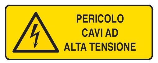Cartello in All. 350x125 mm PERICOLO CAVI AD ALTA TENSIONE