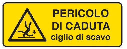 Cartello in All. 350x125 mm PERICOLO DI CADUTA CIGLIO DI SCAVO