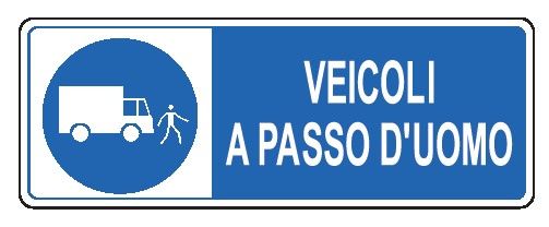 Cartello in All. 350x125 mm VEICOLI A PASSO D'UOMO