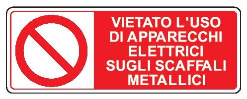 Cartello in All. 350x125 mm VIETATO L'USO DI APPARECCHI ELETTRICI SUGLI SCAFFALI METALLICI