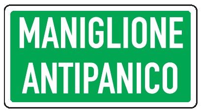 Cartello in All. 375x175 mm MANIGLIONE ANTIPANICO (FONDO VERDE SCRITTA BIANCA)