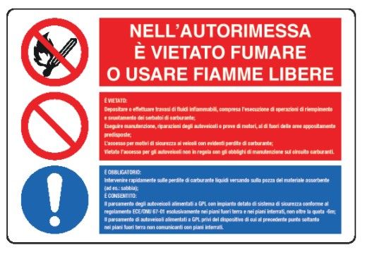Cartello in All. 500x330 mm ALL'INTERNO DELL'AUTORIMESSA È VIETATO FUMARE O USARE FIAMME LIBERE