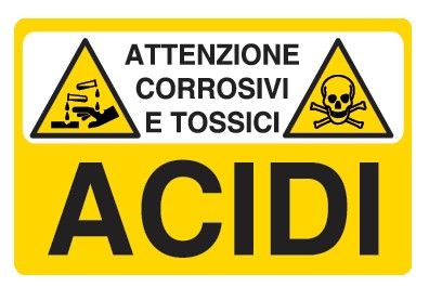 Cartello in All. 500x330 mm ATTENZIONE CORROSIVI E TOSSICI ACIDI