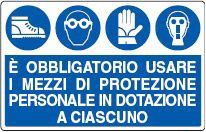 Cartello in All. 500x330 mm È OBBLIGATORIO USARE I MEZZI DI PROTEZIONE PERSONALE IN DOTAZIONE A CIASCUNO