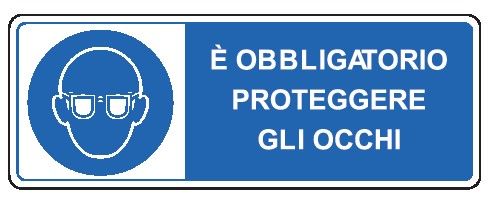 Cartello in All. 610x300 mm È OBBLIGATORIO PROTEGGERE GLI OCCHI